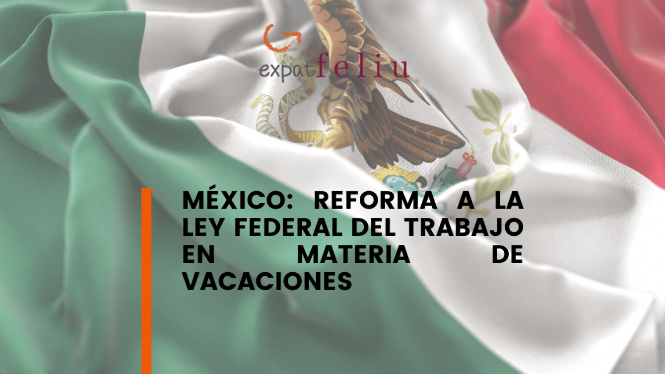 México: Reforma en la ley Federal del Trabajo